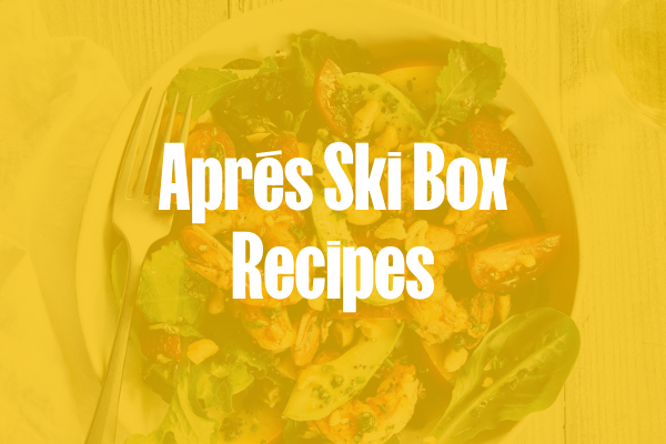Recipe Roundup - Aprés Ski